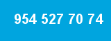 954 527 70 74